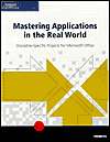 Mastering Applications in the Real World Discipline, (0619213973 