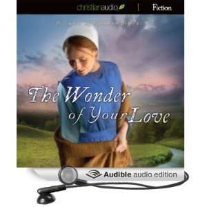  The Wonder of Your Love (Audible Audio Edition) Beth 