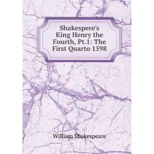   the Fourth, Pt.1 The First Quarto 1598 William Shakespeare Books