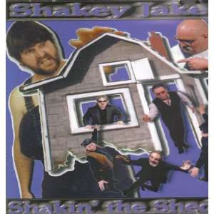  Shakey Jake   Shakin the Shed [Audio CD] 