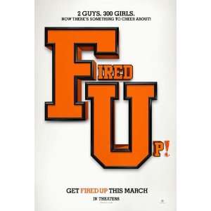  Fired Up Movie Poster Single Sided Original 27x40 Office 