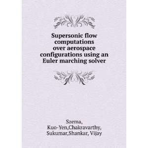  Supersonic flow computations over aerospace configurations 