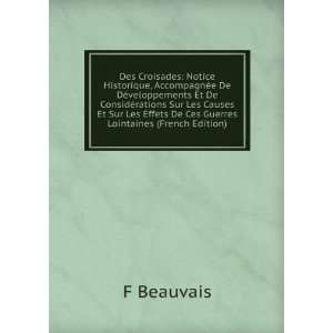   Effets De Ces Guerres Lointaines (French Edition) F Beauvais Books