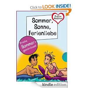 Sommer, Sonne, Ferienliebe (German Edition) Bianka Minte König 