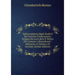   Al Sindaco Di Acireale (Italian Edition) Giambartolo Romeo Books