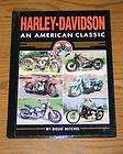 HARLEY DAVIDSON an AMERICAN CLASSIC book mint condition