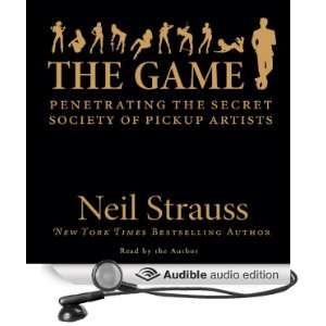   Society of Pickup Artists (Audible Audio Edition) Neil Strauss Books