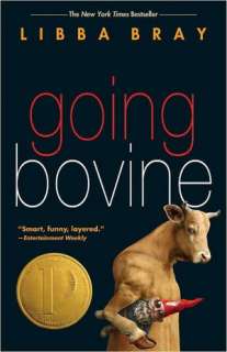   Going Bovine by Libba Bray, Random House Childrens 