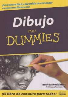   = Drawing for Dummies by Brenda Hoddinott, Grupo Editorial Norma