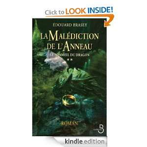 La Malédiction de lanneau Tome 2 (French Edition) Edouard BRASEY 