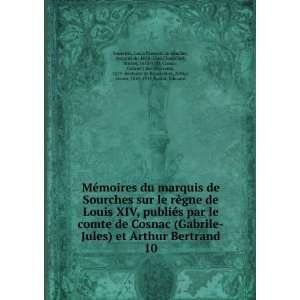 publiÃ©s par le comte de Cosnac (Gabrile Jules) et Arthur Bertrand 