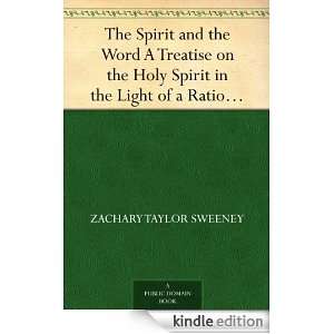   Spirit in the Light of a Rational Interpretation of the Word of Truth