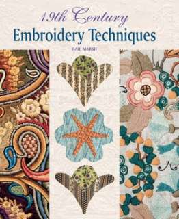   18th Century Embroidery Techniques by Gail Marsh 