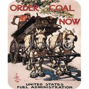  Order Coal Now World War One USA Vintage MOUSE PAD Office 