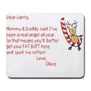  Dear Santa Letter Spoil Olivia Rotten Mousepad Office 