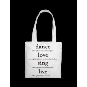    Quotable Tote Bag  Dance, Love, Sing Souza 