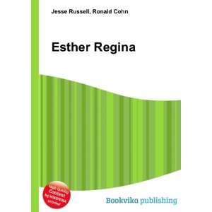  Esther Regina Ronald Cohn Jesse Russell Books