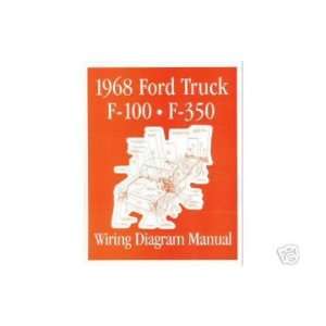  1968 FORD F 100 F 150 to F 350 TRUCK Wiring Diagrams Automotive