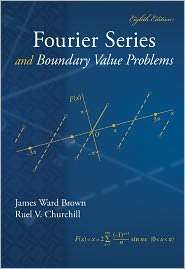 Fourier Series and Boundary Value Problems, (007803597X), James Brown 
