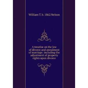  A treatise on the law of divorce and annulment of marriage 