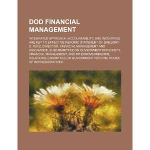  DOD financial management integrated approach, accountability 