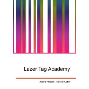  Lazer Tag Academy Ronald Cohn Jesse Russell Books