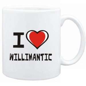  Mug White I love Willimantic  Usa Cities Sports 