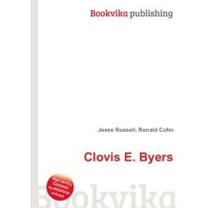  Clovis E. Byers Ronald Cohn Jesse Russell Books