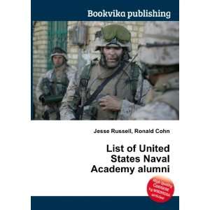   United States Naval Academy alumni Ronald Cohn Jesse Russell Books