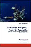 Securitisation Of Nigerias Future Oil Receivables