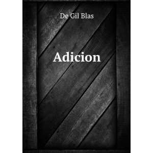 Adicion De Gil Blas  Books