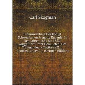   Beobachtungen Un (German Edition) Carl Skogman Books