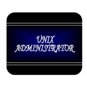  Job Occupation   UNIX Administrator Mouse Pad Everything 