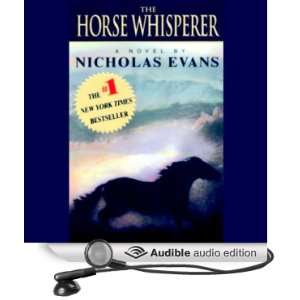  The Horse Whisperer (Audible Audio Edition) Nicholas 