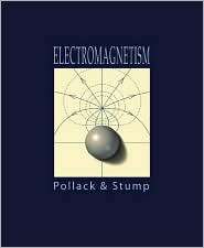 Electromagnetism, (0805385673), Gerald Pollack, Textbooks   Barnes 