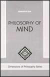 Philosophy of Mind, (0813307767), Jaeg Won Kim, Textbooks   Barnes 
