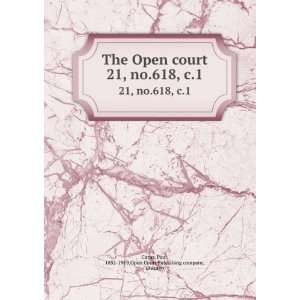   Paul, 1852 1919,Open Court Publishing company, Chicago Carus Books