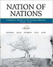 Nation of Nations To 1877 A Narrative History of the American 