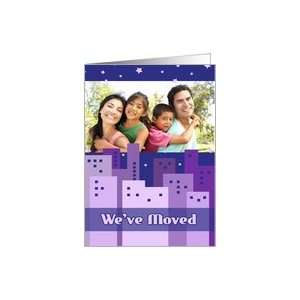  Weve Moved Photo Card   City Stars Card Health 