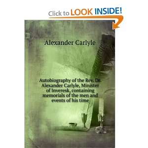  Autobiography of the Rev. Dr. Alexander Carlyle, Minister 