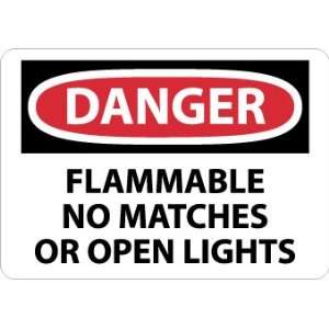  SIGNS FLAMMABLE NO MATCHES OR OPEN