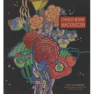  2011 Art Calendars Charles Rennie Mackintosh   12 Month 