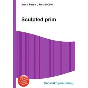 Sculpted prim [Paperback]