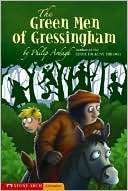 The Green Men of Gressingham Philip Ardagh