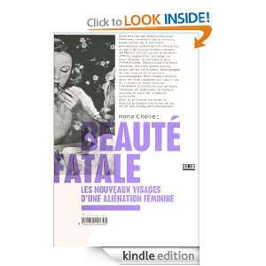 Beauté fatale (French Edition) Mona CHOLLET  Kindle 