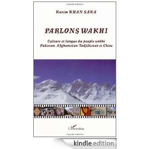  Wakhi  Culture et langue du peuple wakhi Pakistan, Afghanistan 