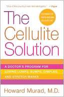   Cellulite Solution A Doctors Program for Losing 
