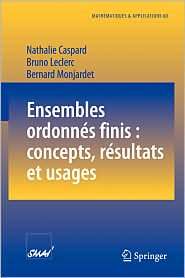 Ensembles ordonnes finis concepts, resultats et usages, (3540737553 