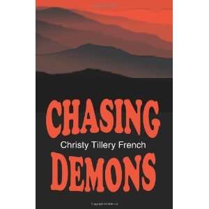  Chasing Demons [Paperback] Christy Tillery French Books