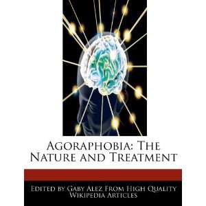  Agoraphobia The Nature and Treatment (9781276161862 